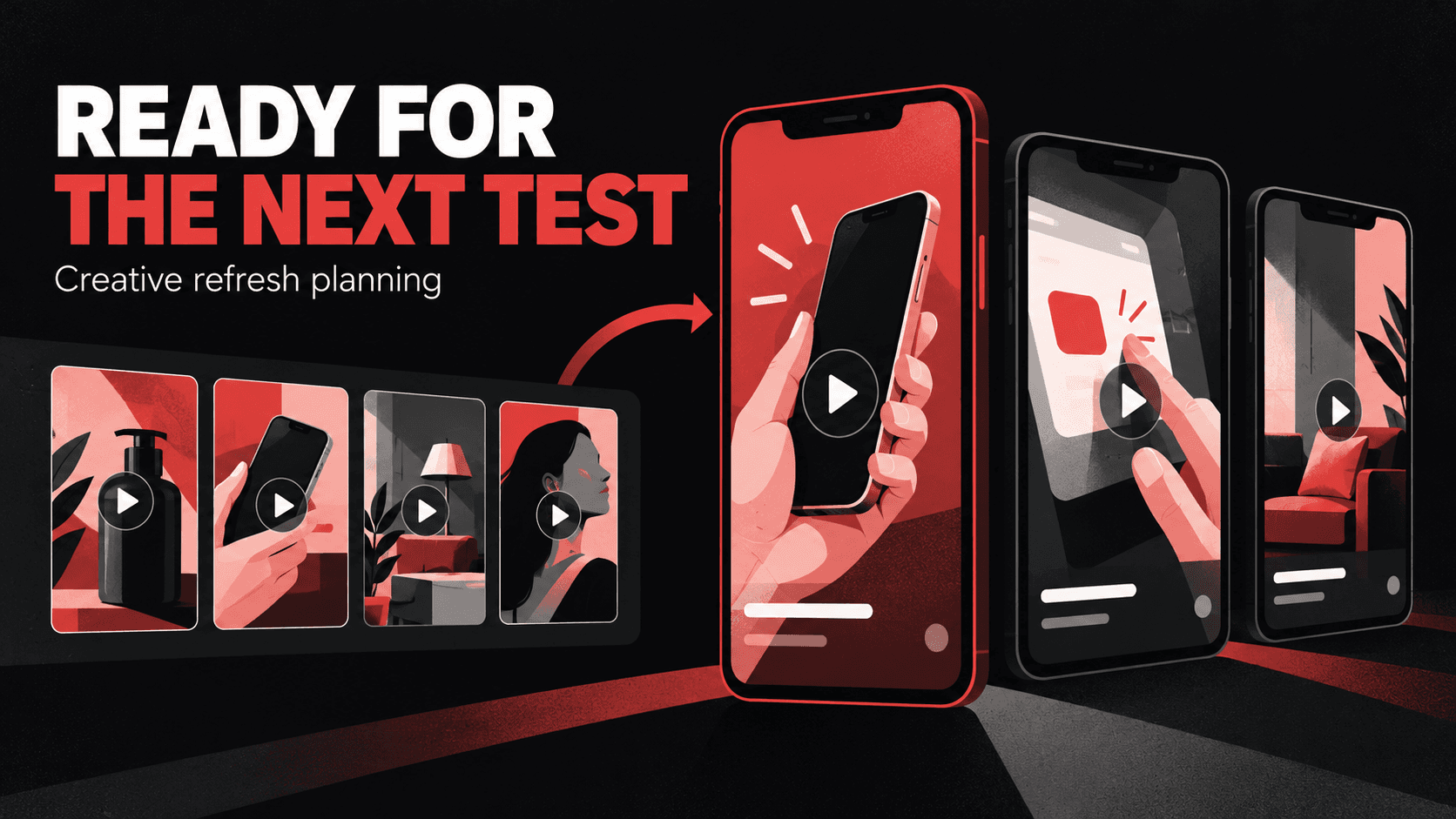 Video-ad thumbnails and app demonstration screens show a reserve of creative options ready for the next test.